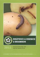 kniha Drátovci a osenice u brambor, Výzkumný ústav bramborářský 2011