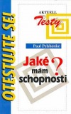 kniha Jaké mám schopnosti?  Testy, Aktuell 1997