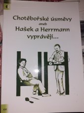 kniha Chotěbořské úsměvy aneb Hašek a Herrmann vyprávějí..., Město Chotěboř 2014