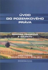 kniha Úvod do pozemkového práva, Eva Rozkotová 2014