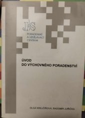 kniha Úvod do výchovného úpradenství, JAS - Poradenské a vzdělávací centrum 1997