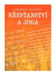 kniha Křesťanství a jóga, Santal 2007