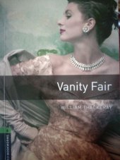 kniha Vanity fair, Oxford bookworms library 2008