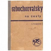 kniha Srbochorvatsky na cesty, Kvasnička a Hampl 1937