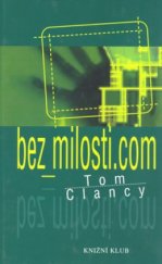 kniha Bez milosti.com, Knižní klub 2001