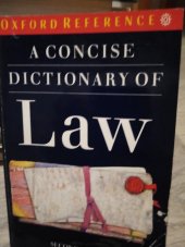 kniha A Concise Dictionary of Law, Oxford University Press 1990