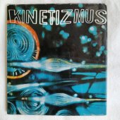 kniha Kinetizmus, SFVU 1970