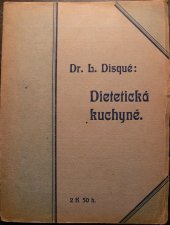 kniha Dietetická kuchyně, B. Kočí 1905