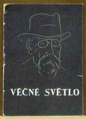 kniha Věčné světlo Vzpomínky lánského hrobníka, Vladimír Zrubecký 1946