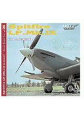 kniha Spitfire LF.MK.IX in detail photo manual for modelers, RAK 2002