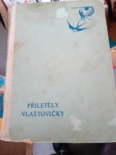 kniha Přiletěly vlaštovičky, Vilém Smidt 1944