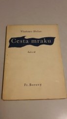 kniha Cesta mraku Báseň, Fr. Borový 1945