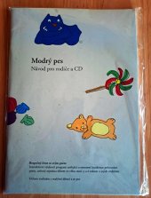 kniha Modrý pes návod pro rodiče a CD, Blue Dog Trust 2008