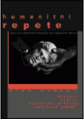 kniha Humanitní repete testy pro přijímací zkoušky na humanitní obory : 1400 otázek : dějepis, logika, všeobecný přehled, ukázková zadání, R. Veselý 2001