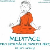 kniha Meditace pro normální smrtelníky, ne pro mnichy, PeopleComm 2021