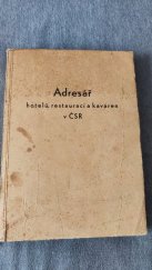 kniha Adresář hotelů, restaurací a kaváren v ČSR Odborový telefonní adresář, ??? 1949