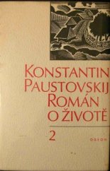 kniha Román o životě díl 2. - Kniha 4-6, Odeon 1972