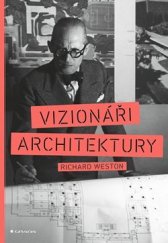 kniha Vizionáři architektury , Grada 2021