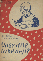 kniha Vaše dítě také nejí?, SPN 1961