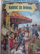 kniha Kolotoč za branou Pov. ze života, Vladimír Neubert 1923