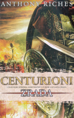 kniha Centurioni 1. - Zrada, BB/art 2019
