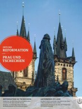 kniha Orte der Reformation Prag und Tschechien, Evangelische Verlagsanstalt 2015