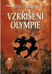 kniha Vzkříšení Olympie, Erika 2003