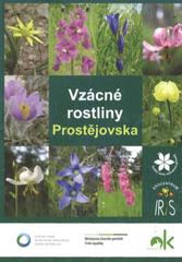 kniha Vzácné rostliny Prostějovska, Český svaz ochránců přírody, Regionální sdružení Iris 2010