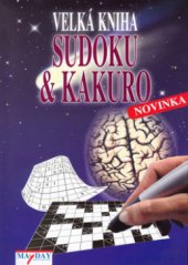 kniha Velká kniha sudoku & kakuro, Mayday 2006