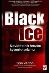 kniha Black Ice Neviditelná hrozba kyberterorismu, Helion 2004