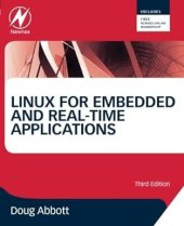 kniha Linux for Embedded and Real-time Applications Third edition, Elsevier 2013