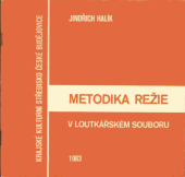 kniha Metodika režie v loutkářském souboru, Kraj. kult. středisko 1983