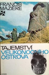 kniha Tajemství Velikonočního ostrova oči se dívají na hvězdy, Orbis 1971