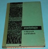 kniha Psychologie v obrazech a příkladech, SPN 1963