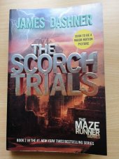 kniha The Scorch Trials, Delacorte Press 2011