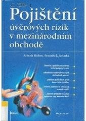 kniha Pojištění úvěrových rizik v mezinárodním obchodě, Grada 2004