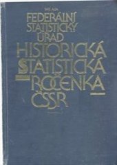 kniha Historická statistická ročenka ČSSR, SNTL 1985