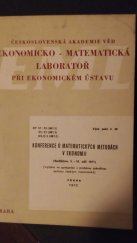 kniha Konference o matematických metodách v ekonomii Bedřichov, 5. - 10. září 1971, Československá akademie věd 1972