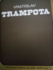 kniha V. Trampota 1971 : [katalog výstavy], s.n. 1971