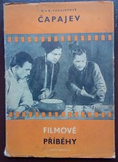 kniha Čapajev Filmový scénář, Svět sovětů 1950