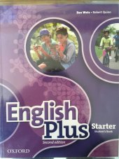 kniha English Plus Starter 2nd edition Student's book, Oxford University Press 2017