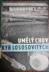 kniha Umělý chov ryb lososovitých, Jednota rybářů 1955