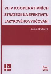 kniha Vliv kooperativních strategií na efektivitu jazykového vyučování, Paido 2010