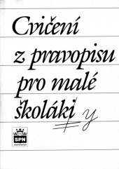 kniha Cvičení z pravopisu pro malé školáky, Státní pedagogické nakladatelství 1995