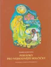 kniha Pohádky pro nejhodnější holčičky, M&V 2009