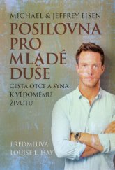 kniha Posilovna pro mladé duše cesta otce a syna k vědomému životu, Synergie 2015