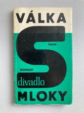 kniha Válka s Mloky musical-mystery, Dilia 1963