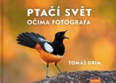 kniha Ptačí svět očima fotografa, Kazda 2024