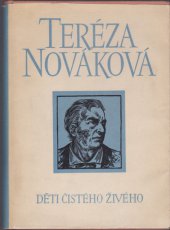 kniha Děti čistého živého román ze života lidu na východě Čech, SNKLHU  1957