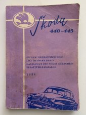 kniha Škoda 440-445 Seznam náhradních dílů, Motokov 1958